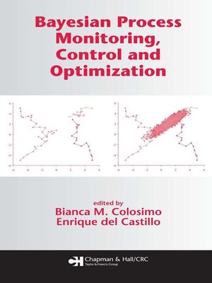 cover image of Bayesian Process Monitoring, Control and Optimization